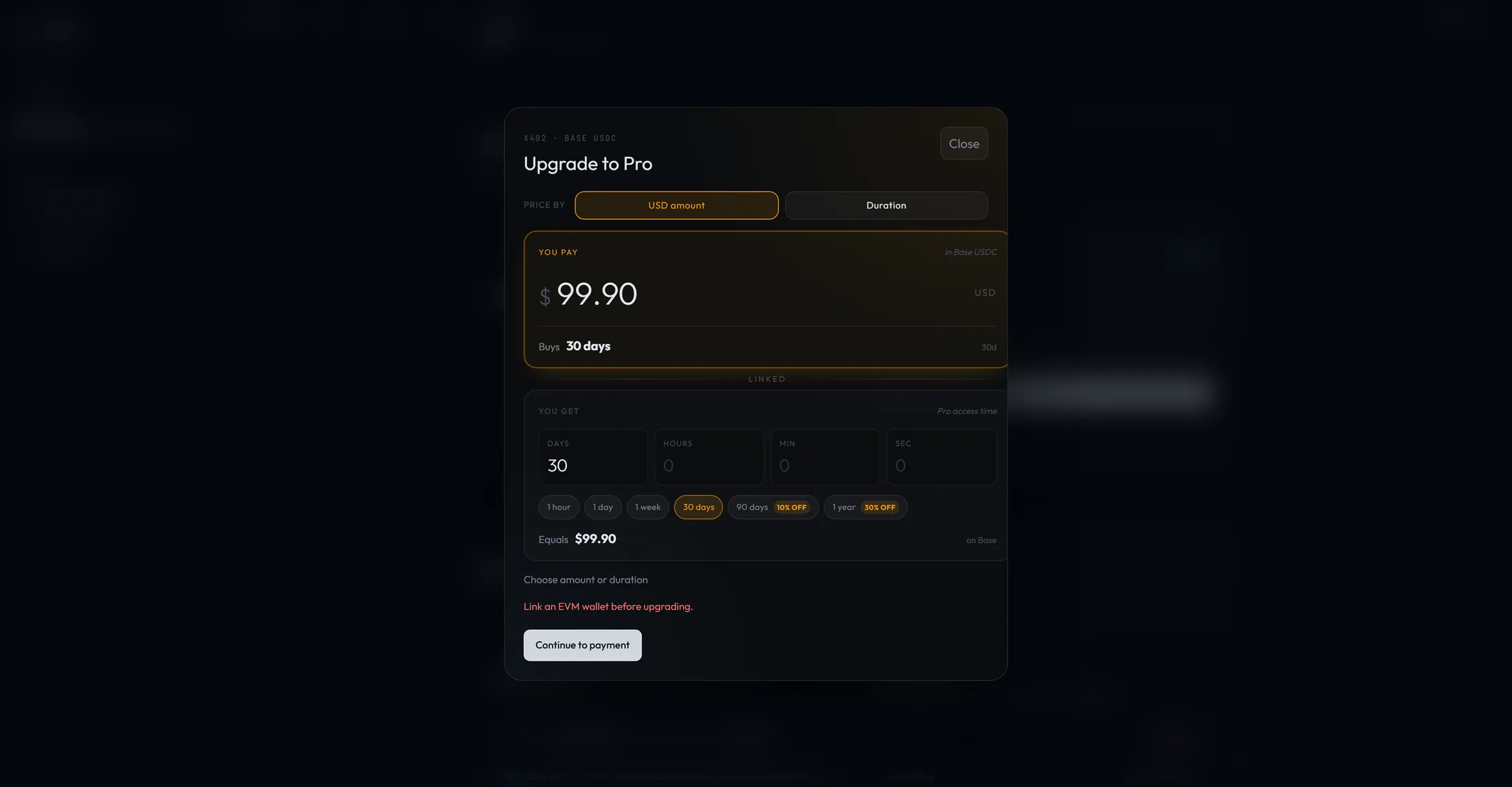 The Upgrade to Pro modal showing the Price by toggle, the You pay and You get cards with the duration grid and presets, the quote summary rows, and the payment button