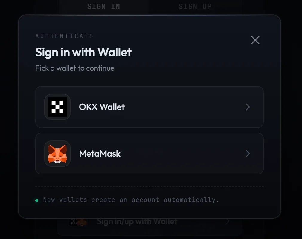 Wallet picker modal titled Sign in with Wallet listing OKX Wallet and MetaMask, with the footer note that new wallets create an account automatically